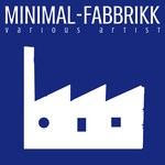 cover: Various - Minimal-fabbrikk