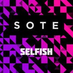 cover: Sote - Selfish