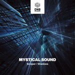 cover: Mystical Sound - Scraper/Shadows