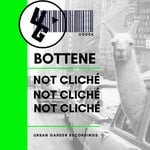 cover: Bottene - Not Cliche