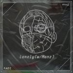 cover: Manz & Dj Fadz - Lonely