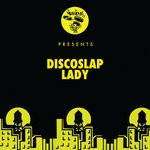 cover: Discoslap - Lady