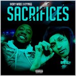 cover: Ivory Wade & Kyyngg - Sacrifices (Explicit)