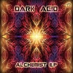 cover: Dark Acid - Alchemist EP