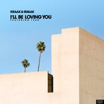 cover: Ivar|Kraak & Smaak - I'll Be Loving You