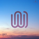 cover: Minite - Be Your Home