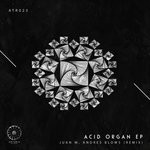 cover: Juan M - Acid Organ EP