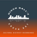 cover: Disco Ball'z - Crush Dat