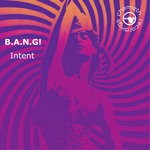 cover: B.a.n.g! - Intent