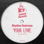 cover: Rhythm Staircase - Your Love