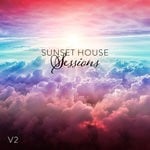 cover: Various - Sunset House Sessions Vol 2