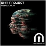 cover: Bma Project - Rebellious