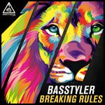 cover: Basstyler - Breaking Rules