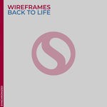 cover: Wireframes - Back To Life