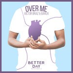 cover: Barux|Victor Braz - Over Me