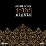 cover: Junior Senna - Delhi Nights