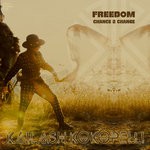 cover: Kailash Kokopelli - Freedom: Chance 2 Change