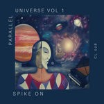 cover: Spike On - Parallel Universe Vol 1