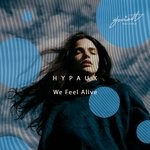 cover: Hypaux - We Feel Alive