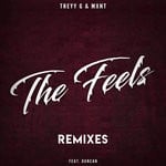 cover: Mxnt|Duncan|Treyy G - The Feels (Remixes)