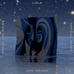 cover: Ijale|Low Beams - Break The Rules