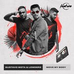 cover: Gustavo Mota & Lowderz - Move My Body