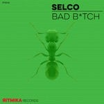 cover: Selco - Bad Bitch