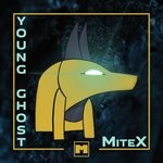 cover: Mitex - Young Ghost