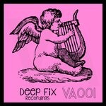 cover: Various - Deep Fix Recordings VA001