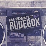 cover: Dave Pachanga Soto - Rudebox