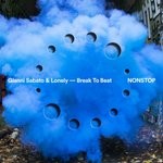 cover: Lonely & Gianni Sabato - Break To Beat