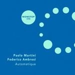 cover: Federico Ambrosi & Paolo Martini - Automatique