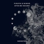 cover: Ninho & Piero Pirupa - Spin Me Round