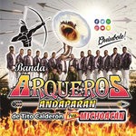 cover: Arqueros De Andaparan - Aunque No Sea Conmigo