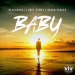 cover: Blackbonez|Jason Parker|Abel Romez - Baby