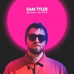 cover: Sam Tyler - Groove On Lock