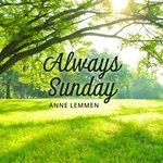 cover: Anne Lemmen - Always Sunday