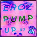 cover: Eroz - Pump Up