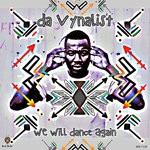 cover: Da Vynalist - We Will Dance Again