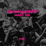 cover: Development - Want Me