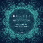 cover: Sera De Villalta - Guccing EP