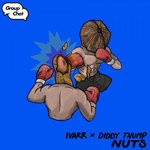 cover: Ivarr & Diddy Thump - Nuts