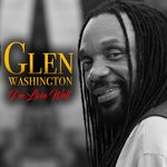 cover: Glen Washington - I'm Livin Well