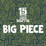 cover: Irie Maffia - Big Piece