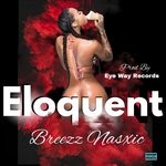 cover: Breezz Nasxic - Eloquent