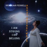 cover: Deborah Fennella & Agent Squarewave - I Am Strong, I Do Belong