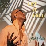 cover: Jrome Andre - Let It Fall