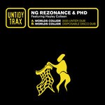 cover: Hayley Colleen|Ng Rezonance|Phd - Worlds Collide (The Remixes Part 1)