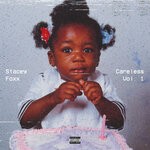 cover: Stacey Foxx - Careless Vol 1