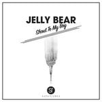 cover: Jelly Bear - Shout To My Boy